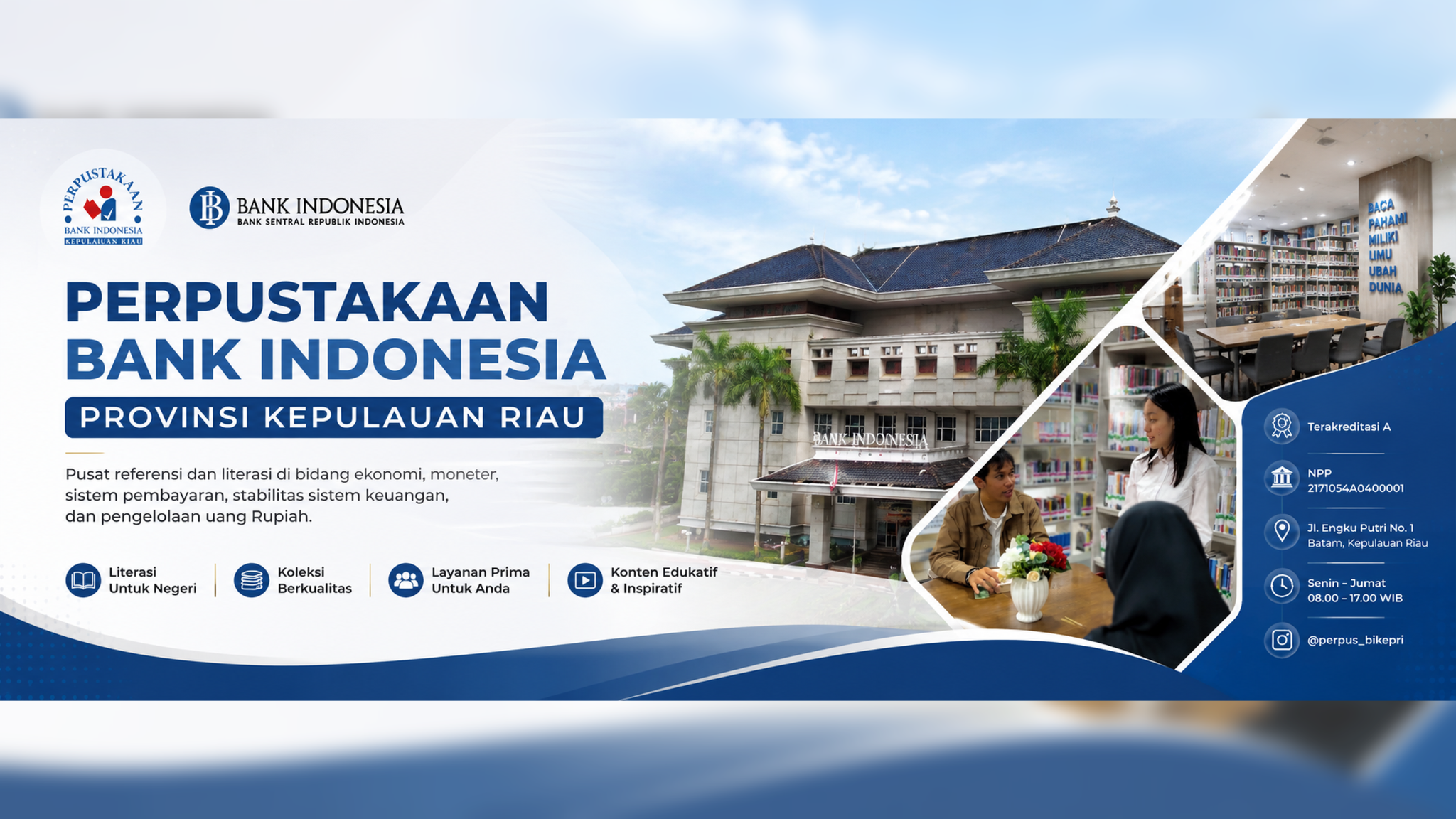 Profil Perpustakaan Bank Indonesia Provinsi Kepulauan Riau